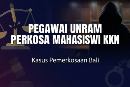 Bekas pegawai Unram, pemerkosaan KKN Bali, mahasiswi KKN, kejahatan seksual, berita seksual, dampak psikologis korban, hukum kekerasan seksual, Berita Seksual